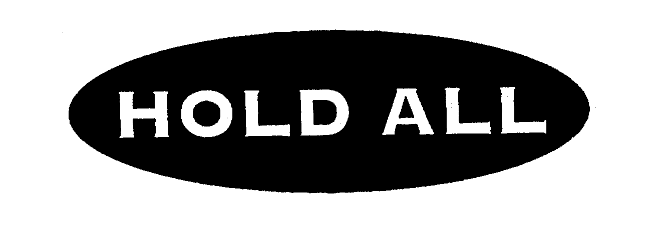 Trademark Logo HOLD ALL