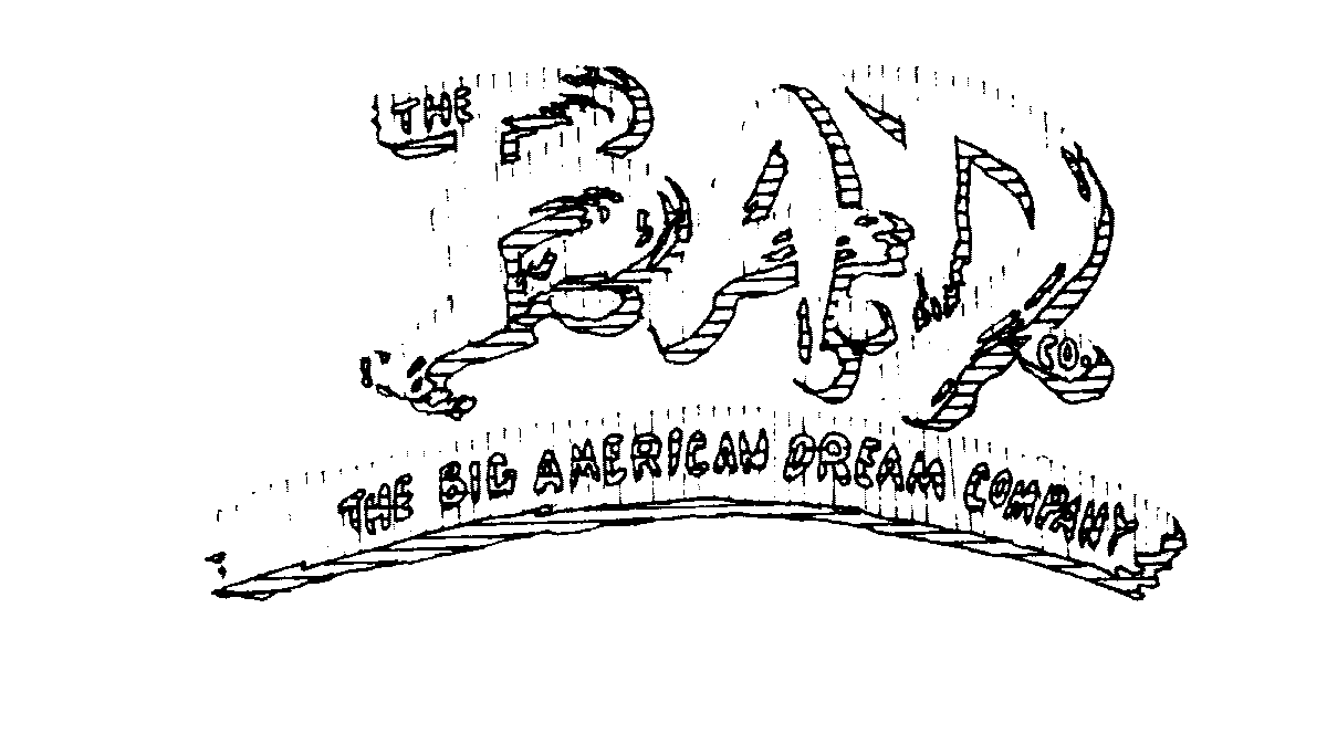 Trademark Logo BAD CO. THE BIG AMERICAN DREAM COMPANY