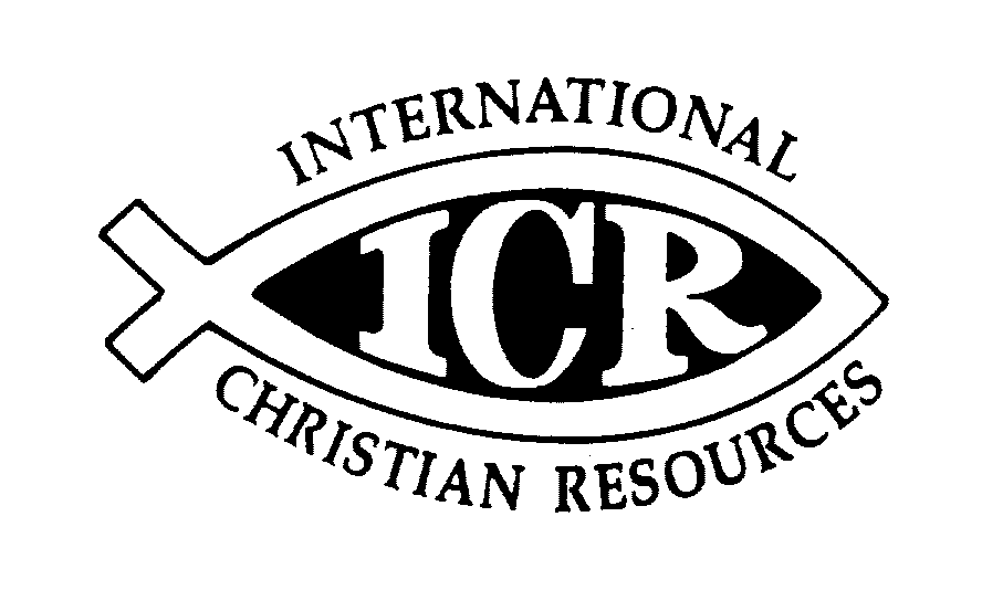  ICR INTERNATIONAL CHRISTIAN RESOURCES