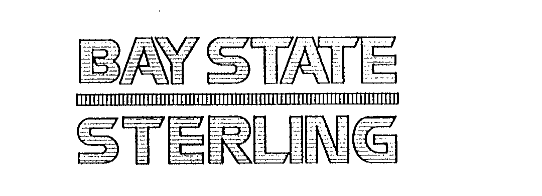  BAY STATE STERLING