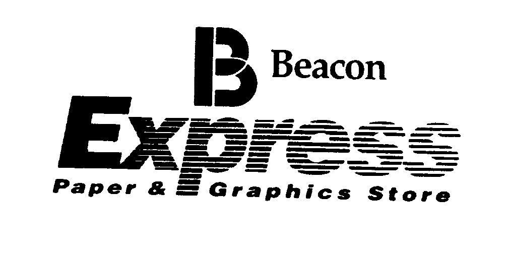  B BEACON EXPRESS PAPER &amp; GRAPHICS STORE