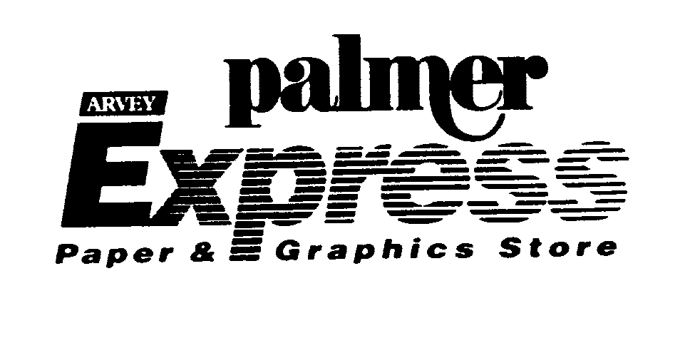  PALMER ARVEY EXPRESS PAPER &amp; GRAPHICS STORE