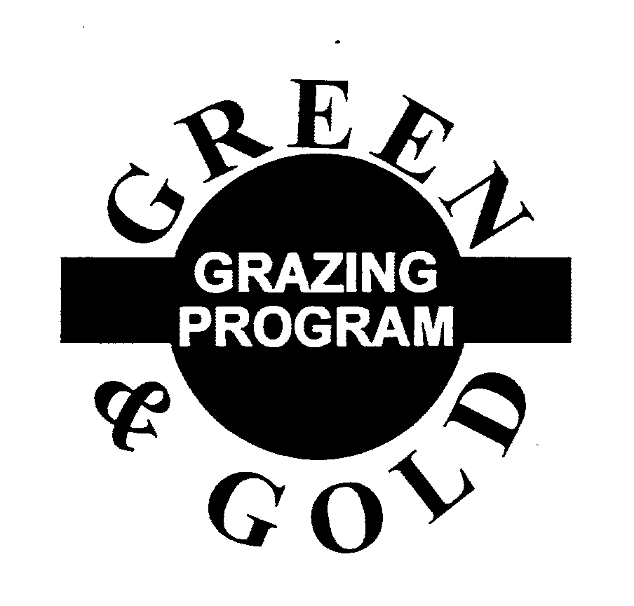  GREEN &amp; GOLD GRAZING PROGRAM