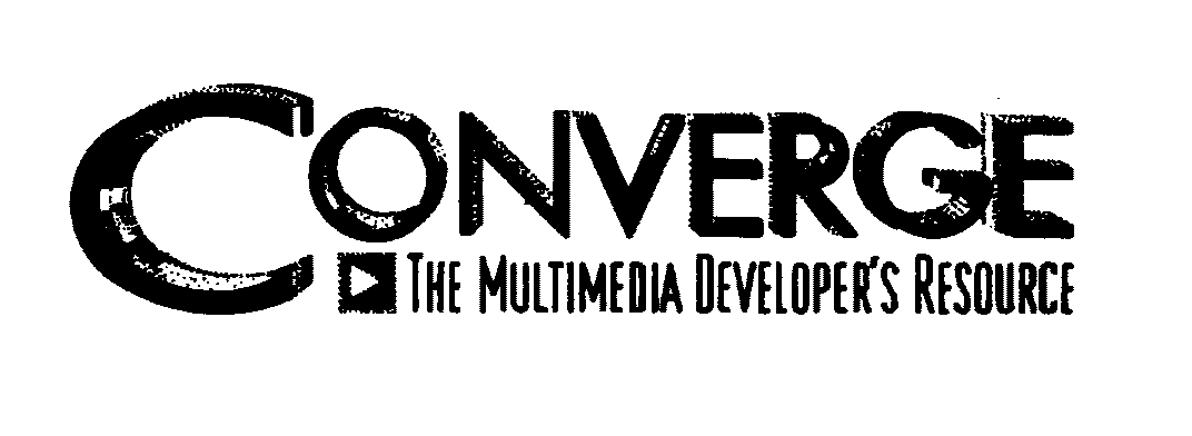 Trademark Logo CONVERGE THE MULTIMEDIA DEVELOPER'S RESOURCE