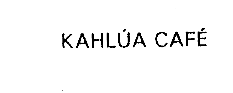  KAHLUA CAFE