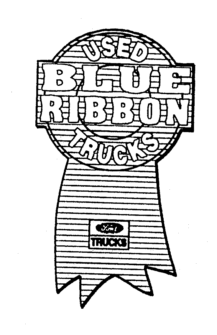 Trademark Logo USED BLUE RIBBON TRUCKS FORD TRUCKS