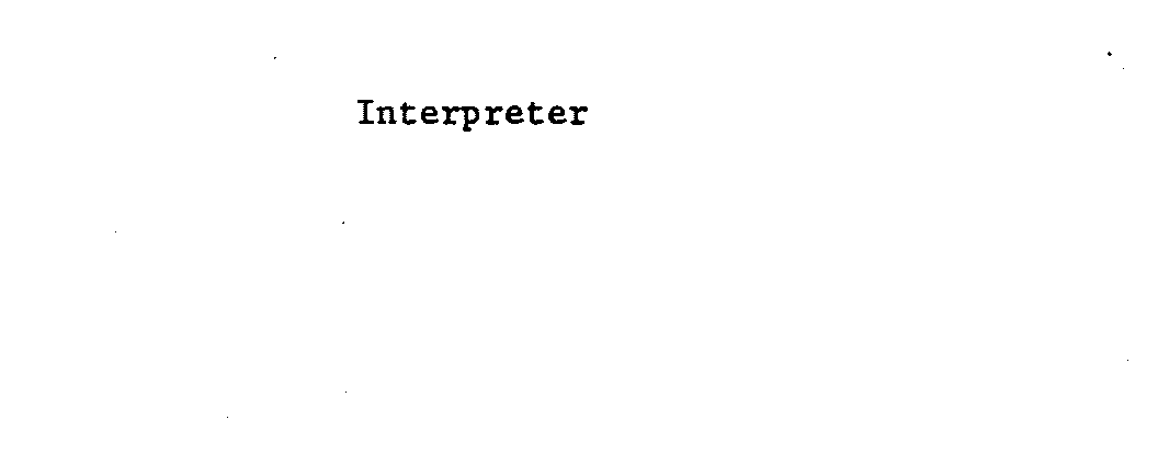  INTERPRETER