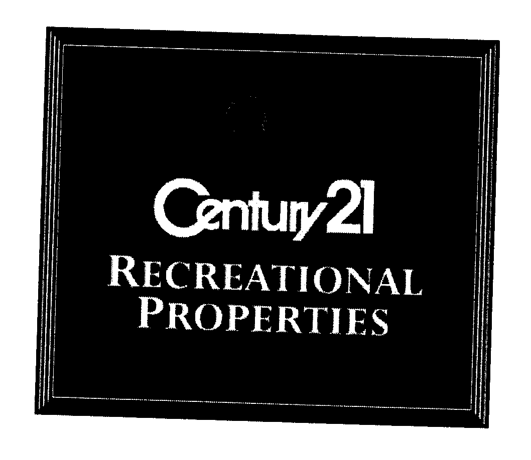 Trademark Logo CENTURY 21 RECREATIONAL PROPERTIES