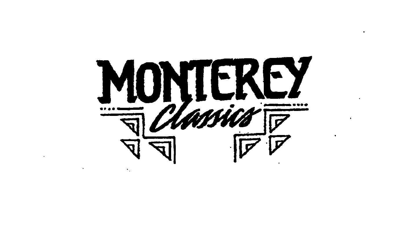  MONTEREY CLASSICS