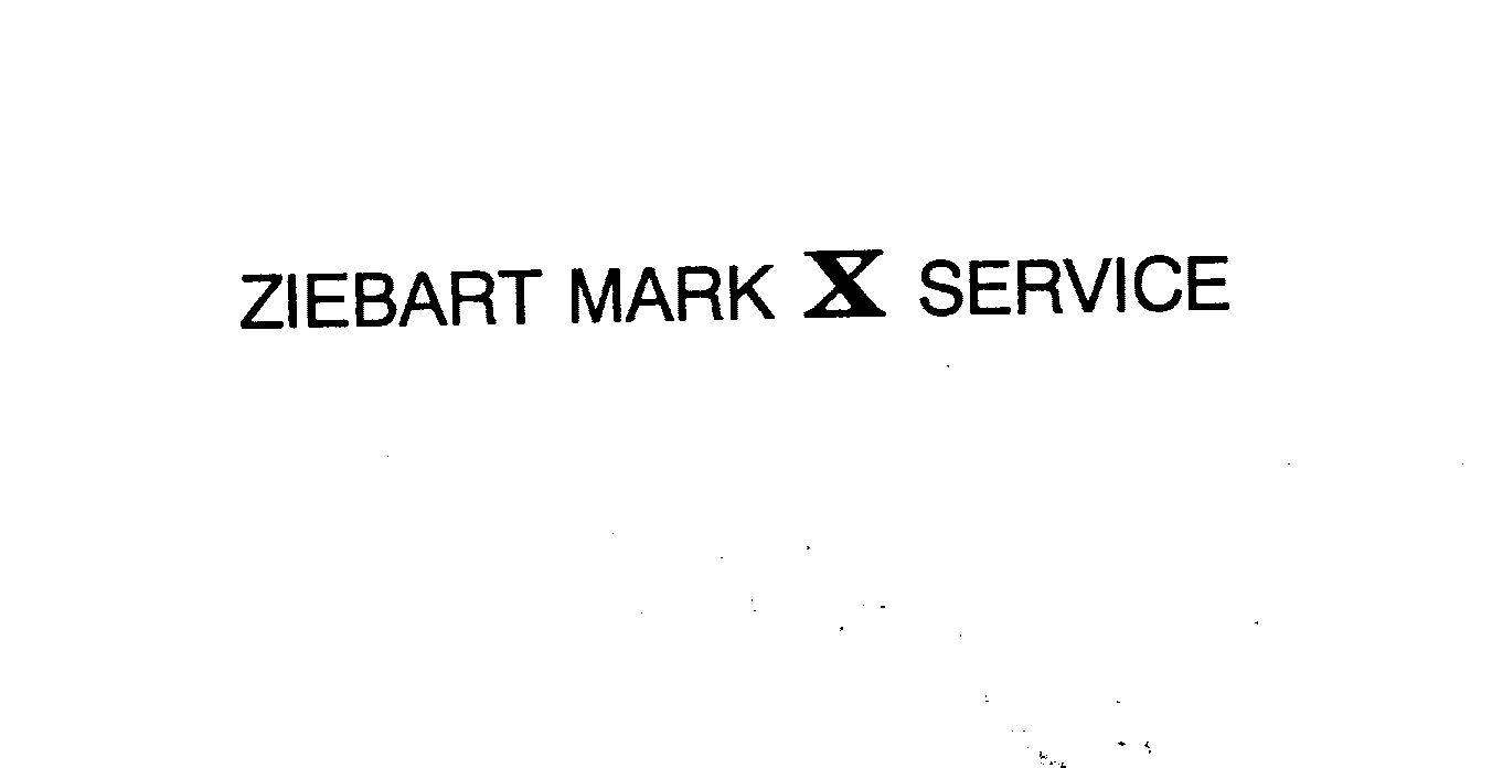Trademark Logo ZIEBART MARK X SERVICE