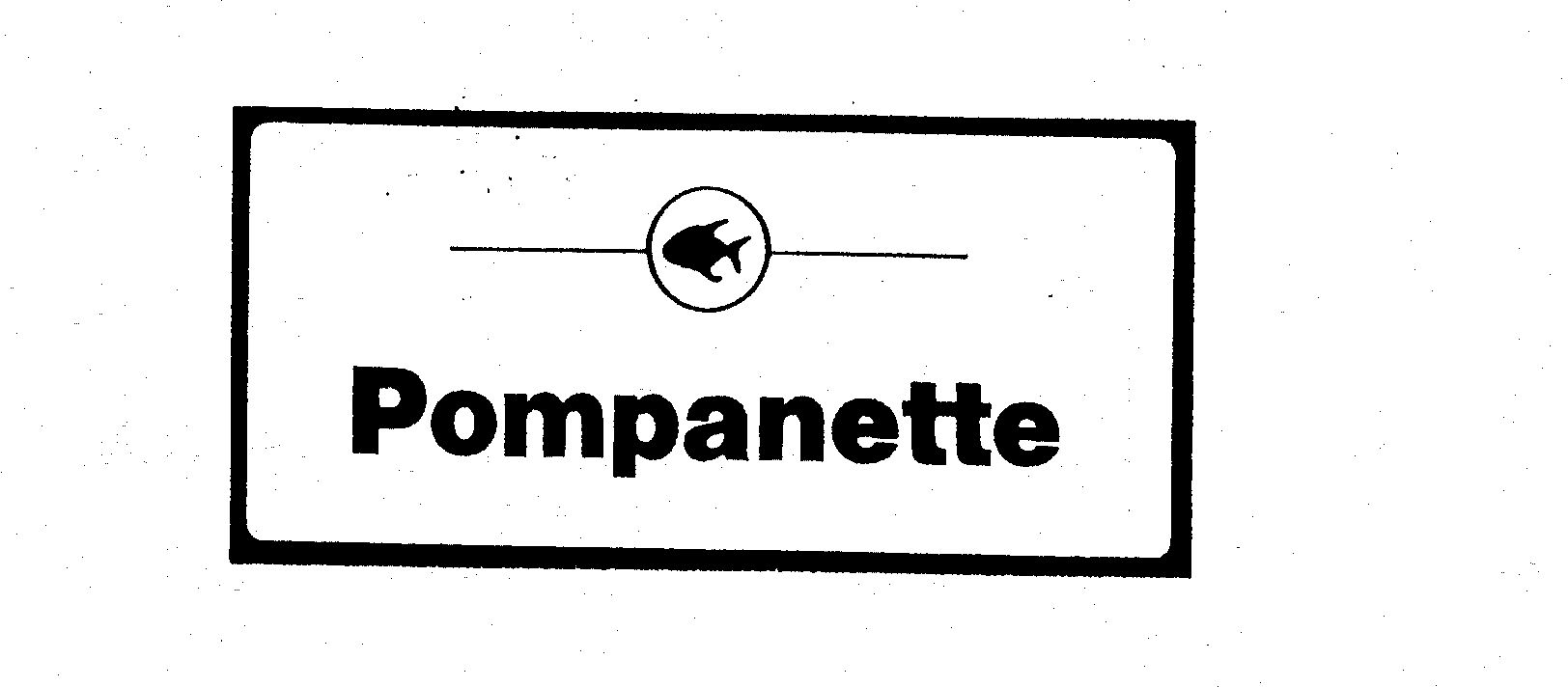 Trademark Logo POMPANETTE