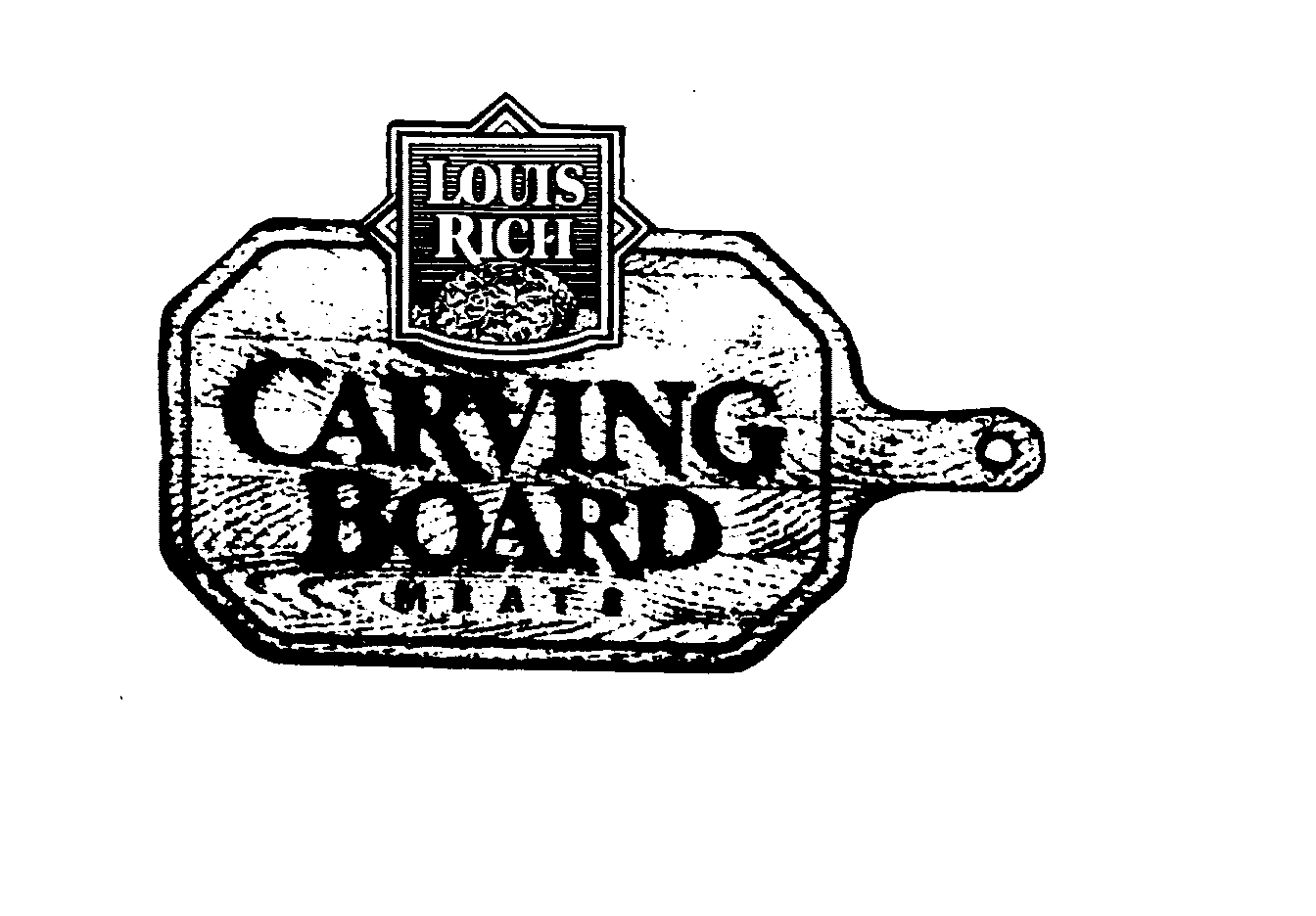 Trademark Logo LOUIS RICH CARVING BOARD MEATS