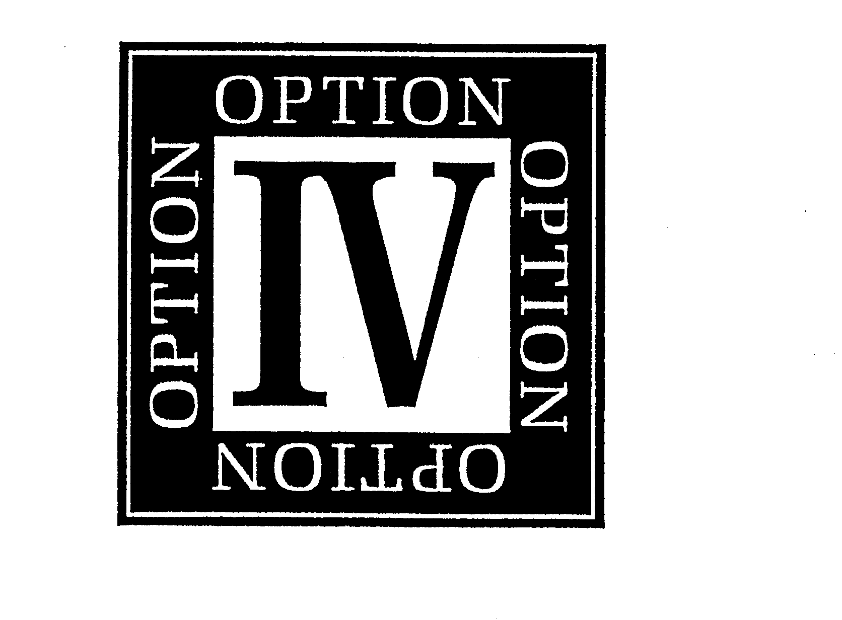  IV OPTION