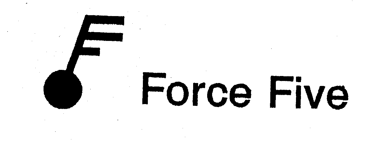 FORCE FIVE