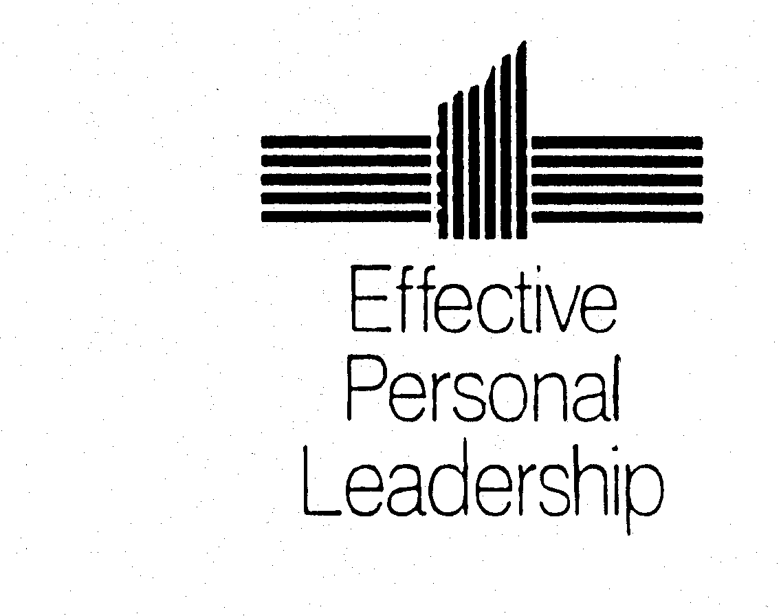  EFFECTIVE PERSONAL LEADERSHIP
