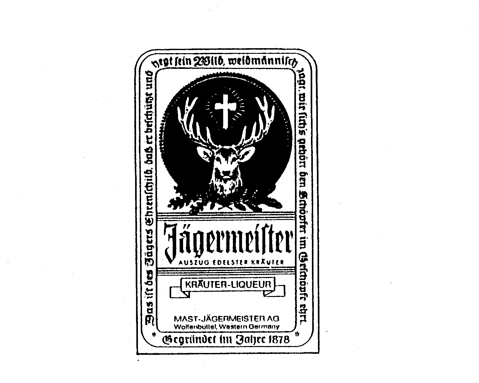  JAGERMEISTER AUSZUG EDELSTER KRAUTER KRAUTER LIQUEUR MAST JAGERMEISTER AG WOLFENBUTTEL, WESTERN GERMANY GEGRUNDET IM JAHRE 1878 