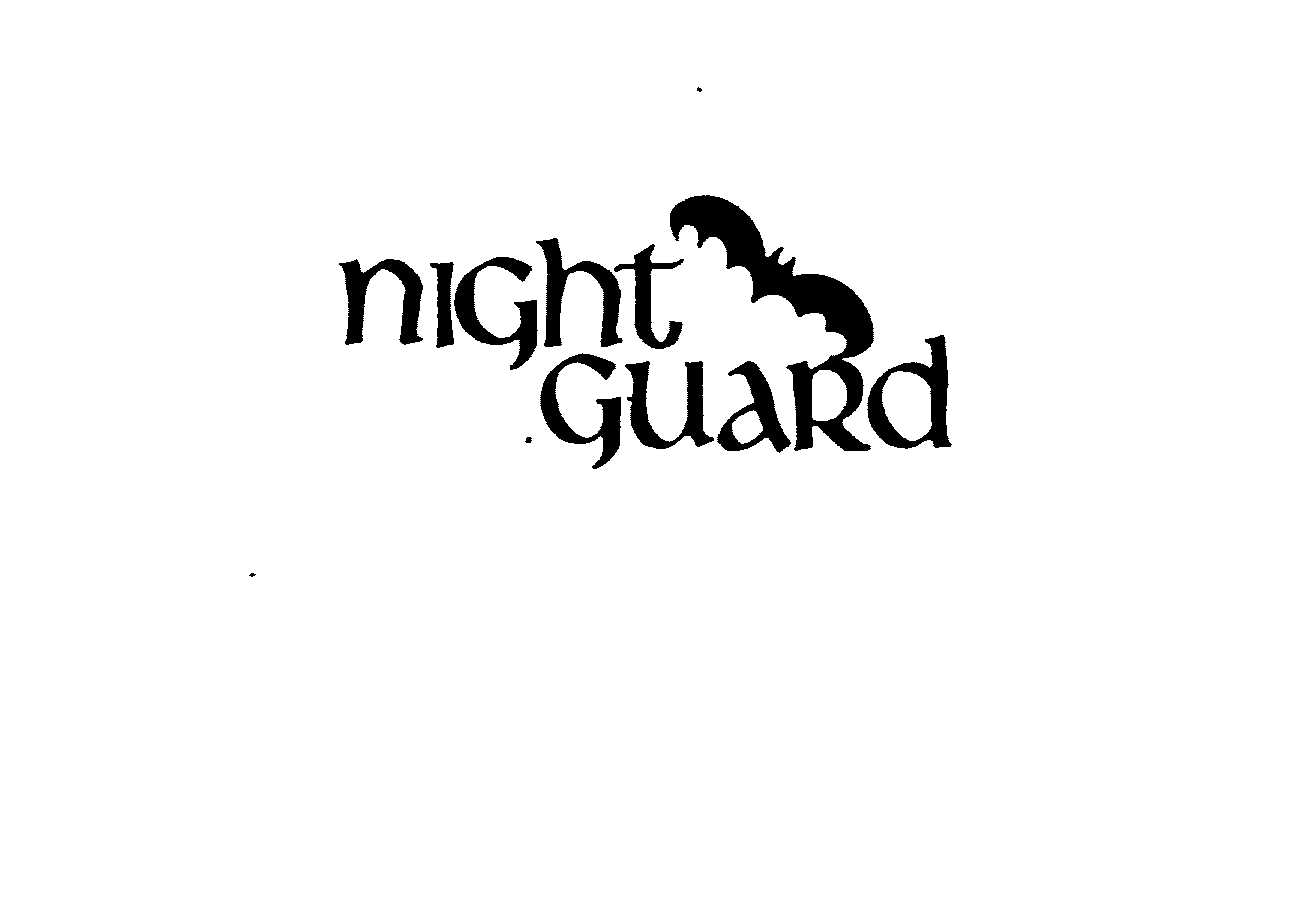 NIGHT GUARD