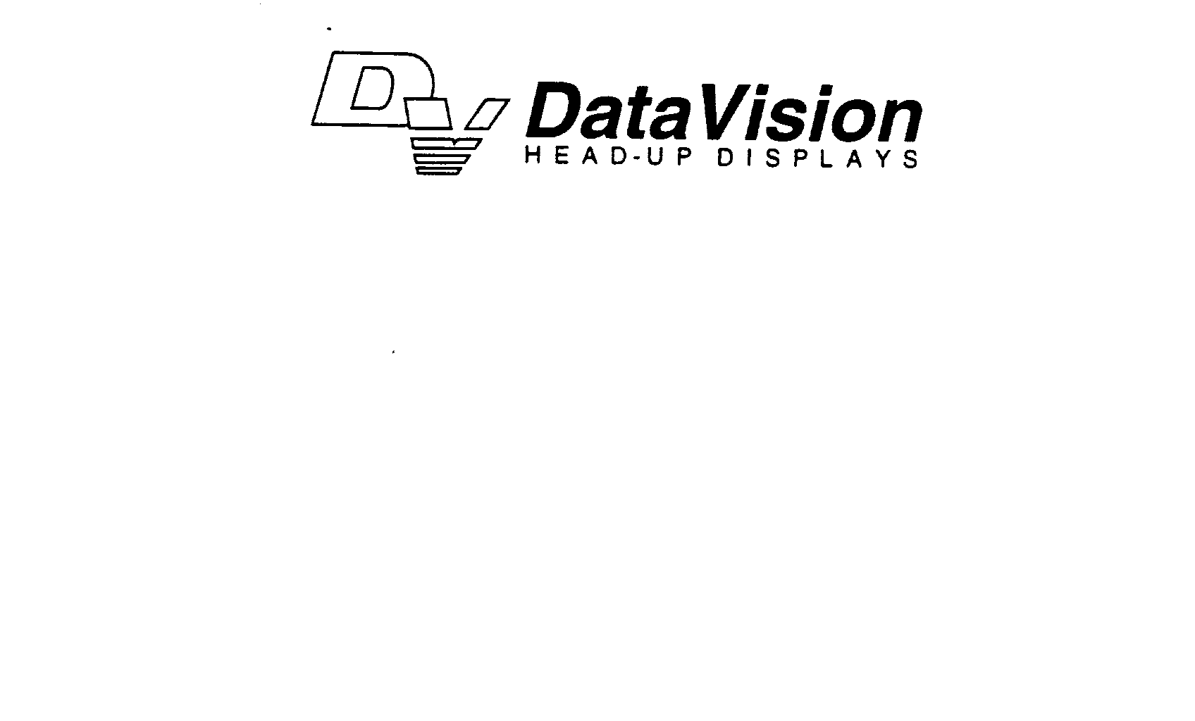 Trademark Logo DV DATAVISION HEAD-UP DISPLAYS