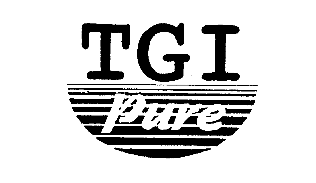 Trademark Logo TGI PURE
