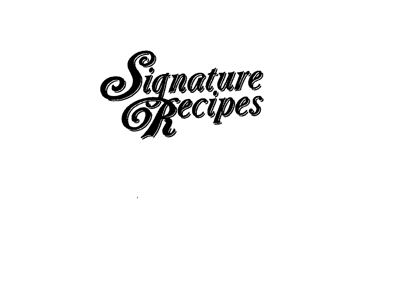 SIGNATURE RECIPES