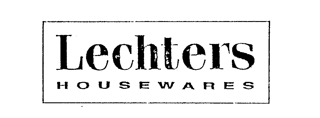  LECHTERS HOUSEWARES