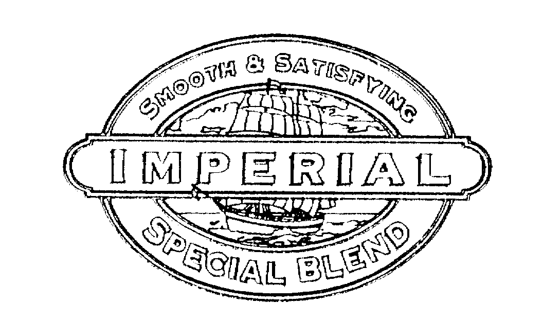  IMPERIAL SMOOTH &amp; SATISFYING SPECIAL BLEND