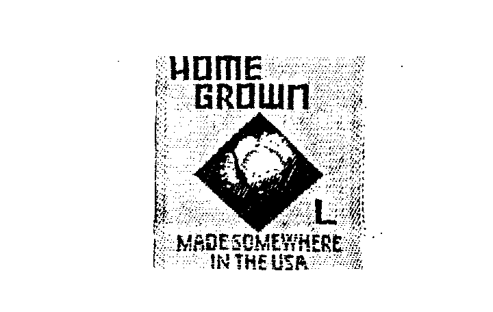 HOME GROWN