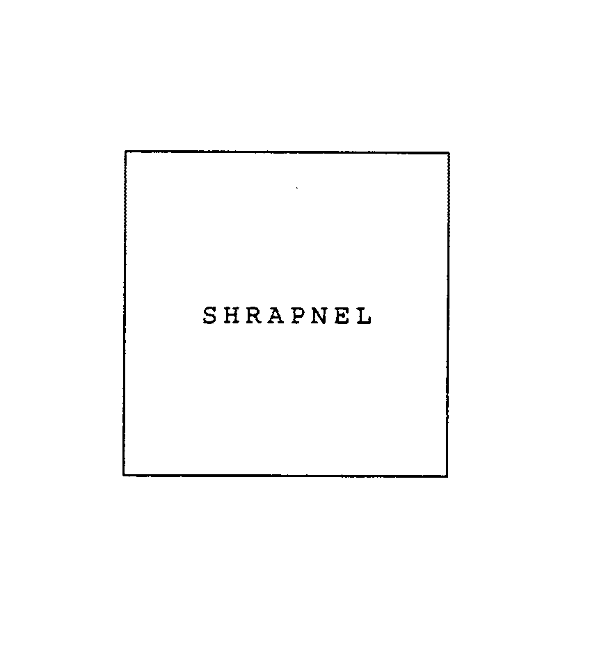  SHRAPNEL