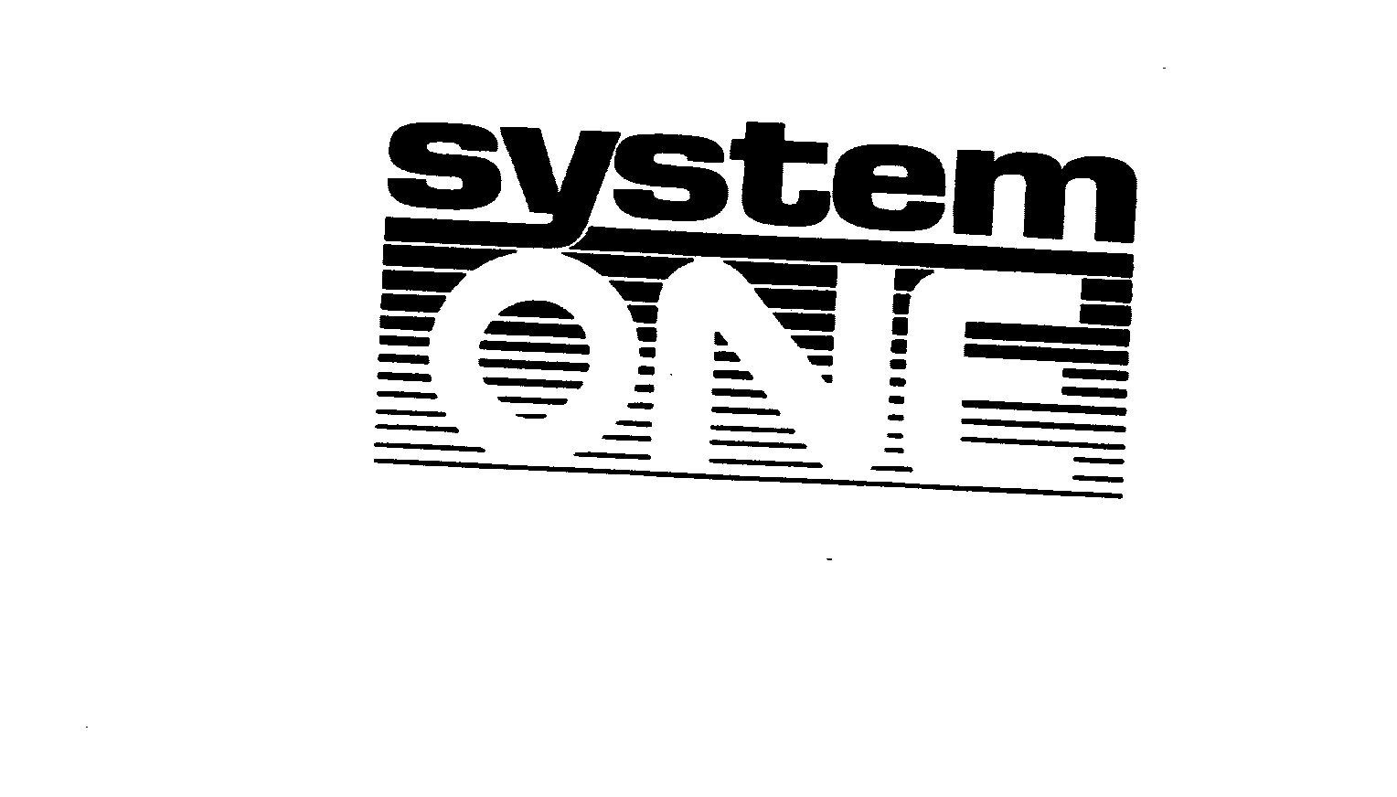 SYSTEM ONE