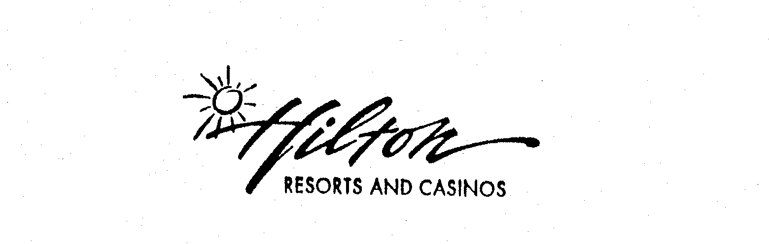  HILTON RESORTS AND CASINOS