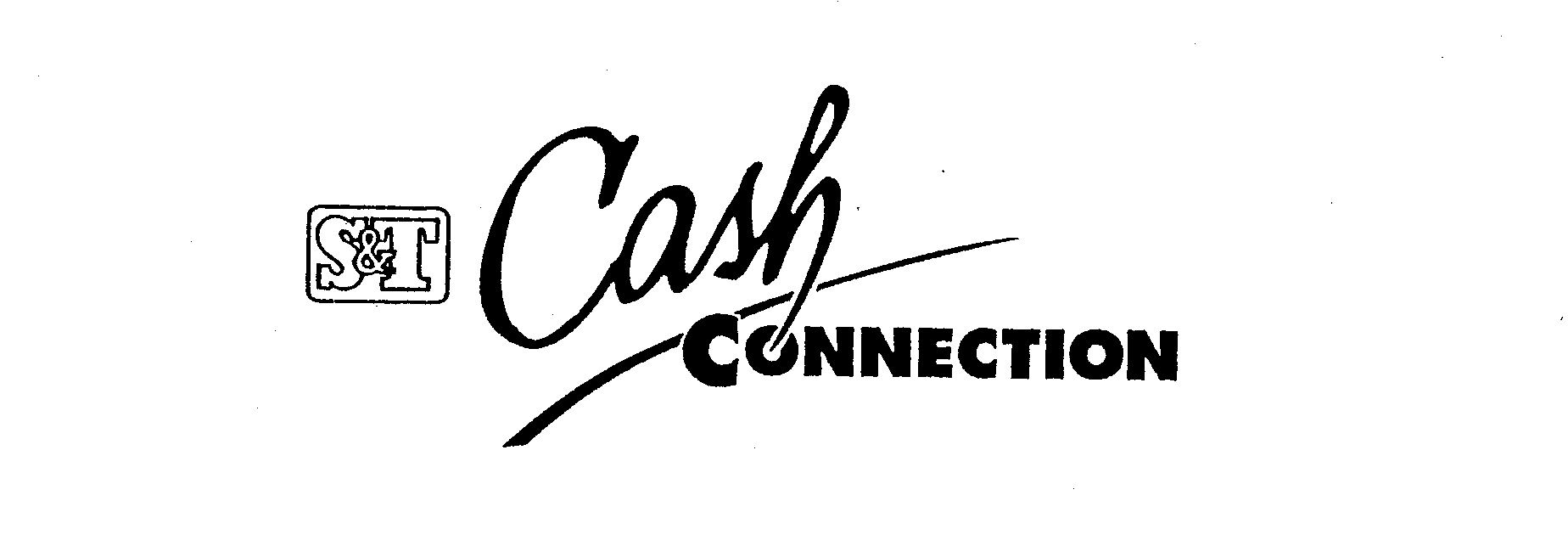  S&amp;T CASH CONNECTION