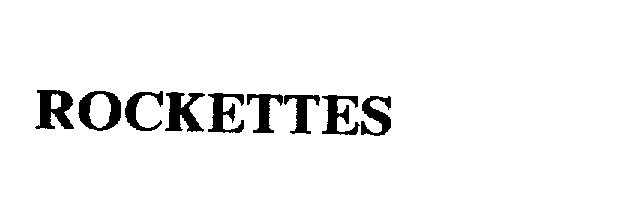 Trademark Logo ROCKETTES