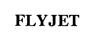 Trademark Logo FLYJET
