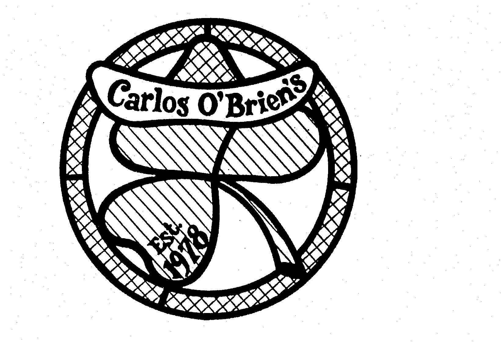 CARLOS O'BRIEN'S EST. 1978