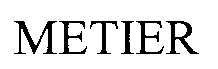 Trademark Logo METIER