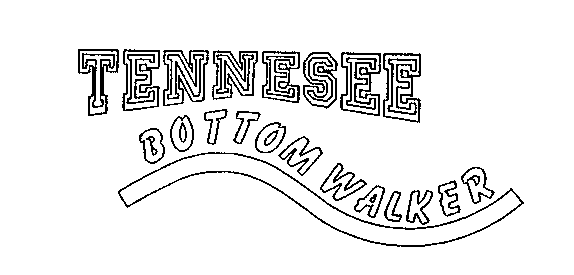 Trademark Logo TENNESEE BOTTOM WALKER