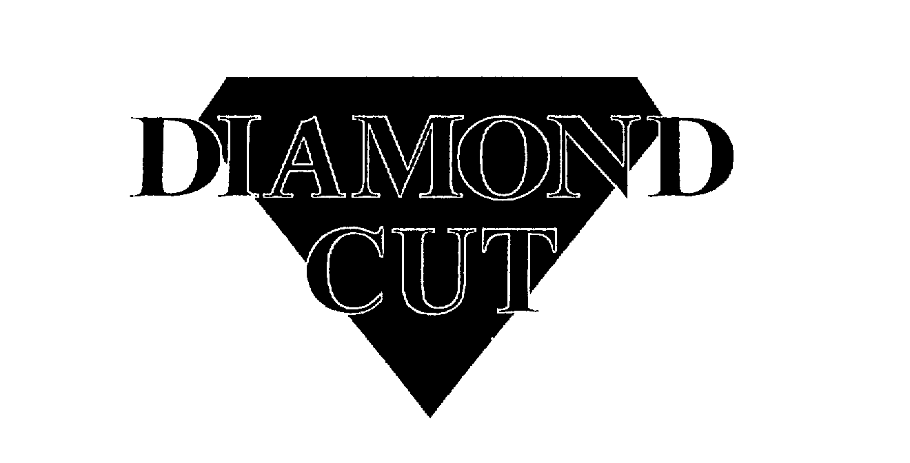 DIAMOND CUT