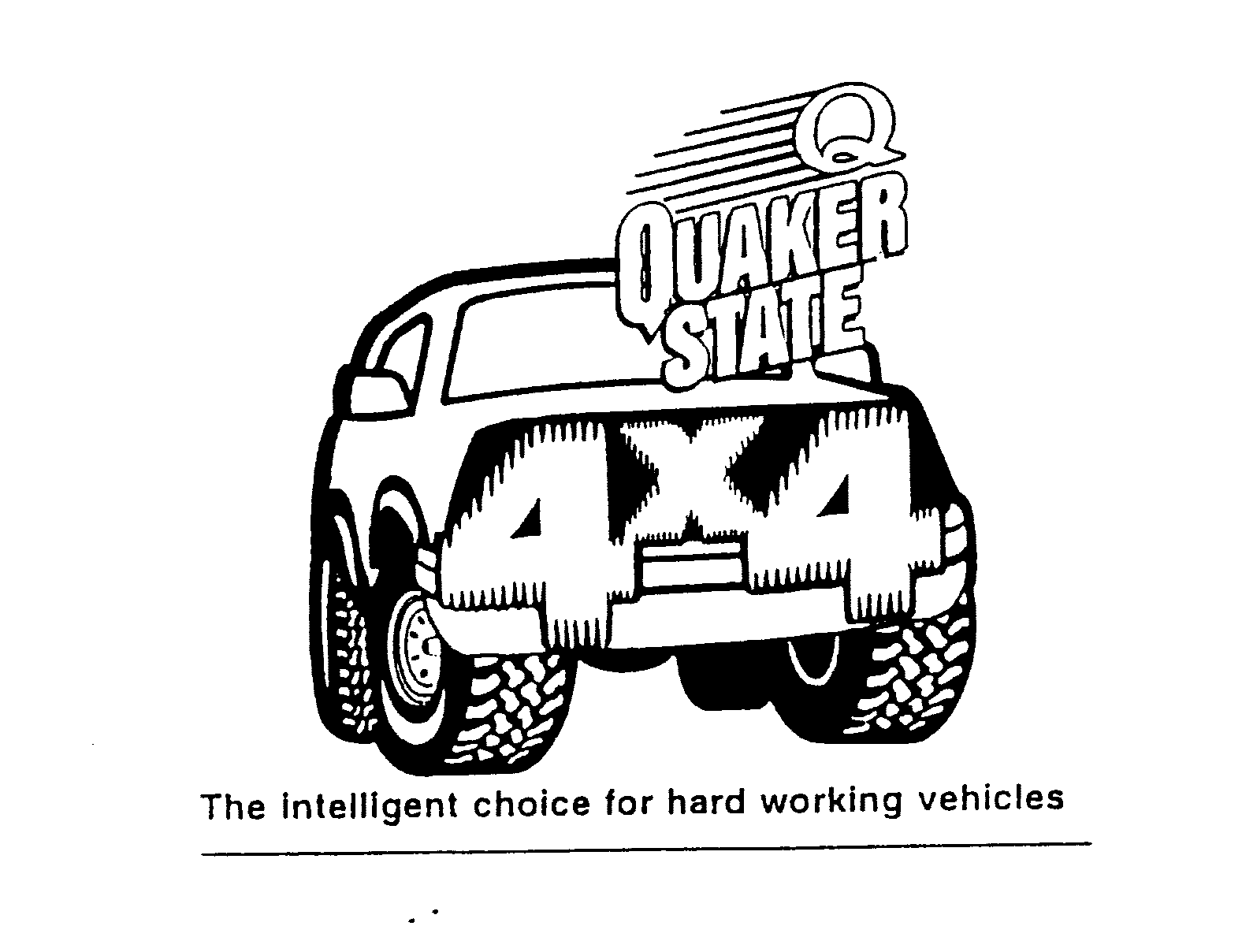 Q QUAKER STATE 4X4 THE INTELLIGENT CHOICE FOR HARD WORKING VEHICLES