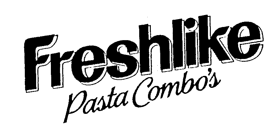  FRESHLIKE PASTA COMBO'S