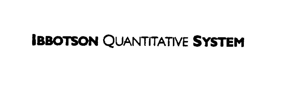 IBBOTSON QUANTITATIVE SYSTEM