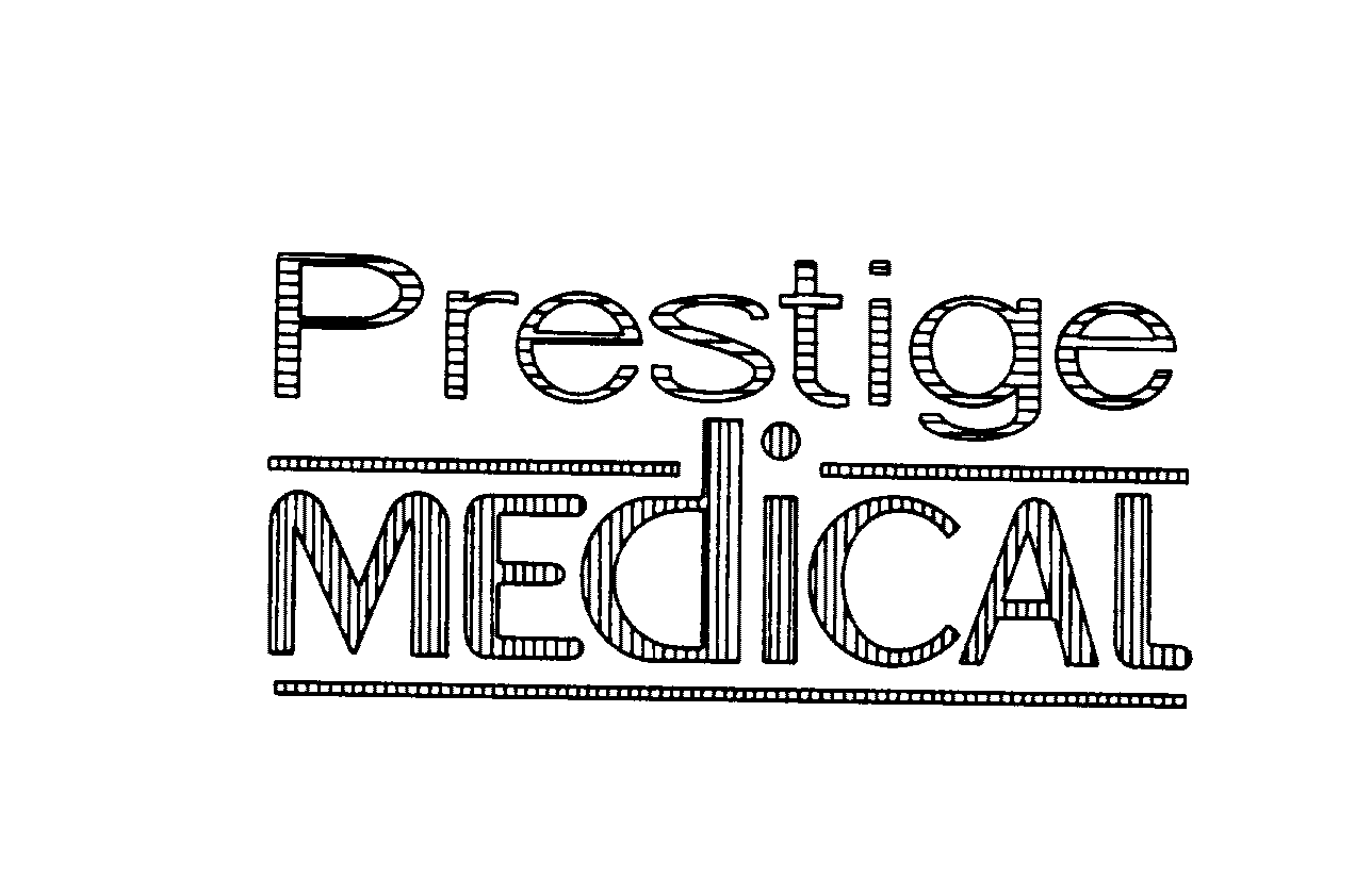 Trademark Logo PRESTIGE MEDICAL