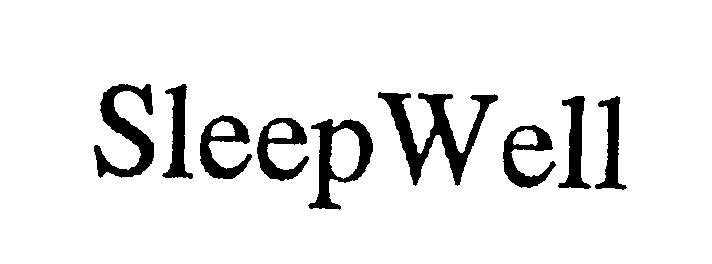 SLEEPWELL