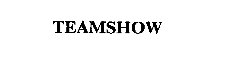 Trademark Logo TEAMSHOW