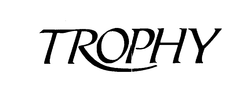  TROPHY