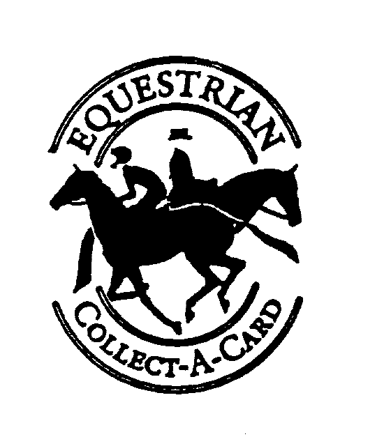 Trademark Logo EQUESTRIAN COLLECT-A-CARD