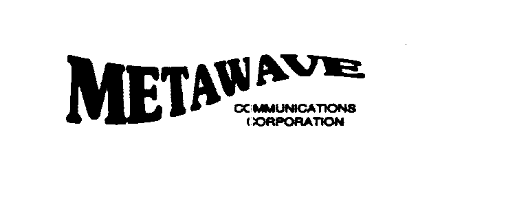 Trademark Logo METAWAVE COMMUNICATIONS CORPORATION