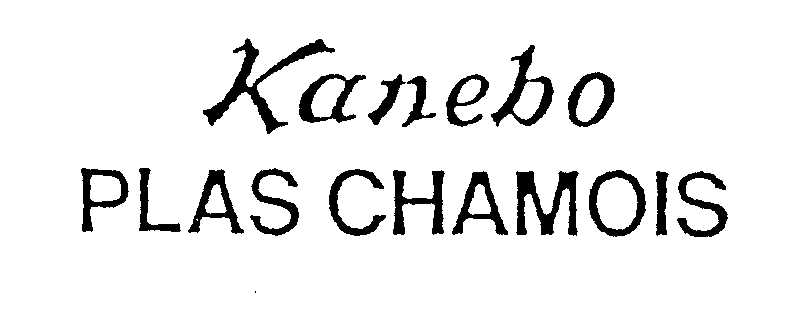 Trademark Logo KANEBO PLAS CHAMOIS