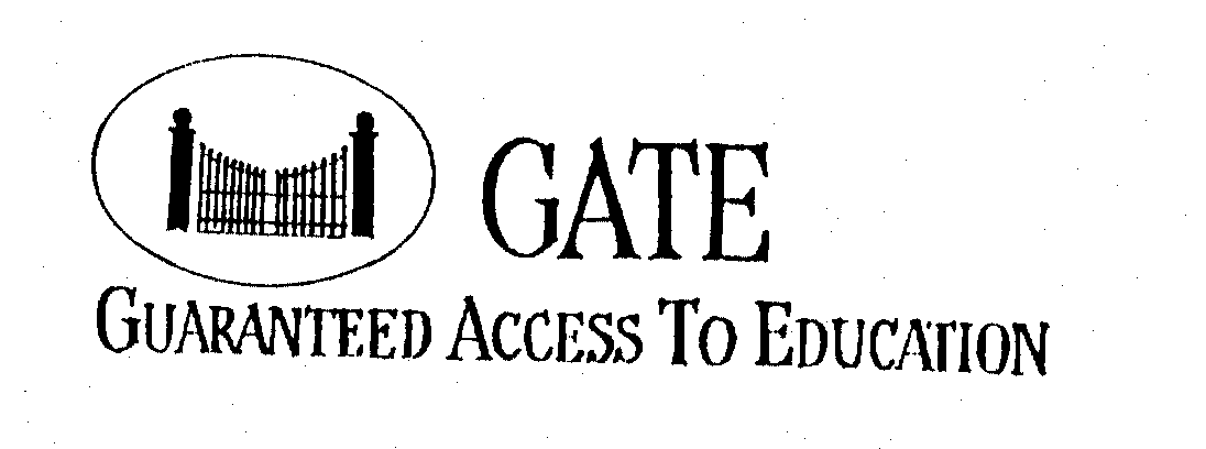 Trademark Logo GATE GUARANTEED ACCESS TO EDUCATION