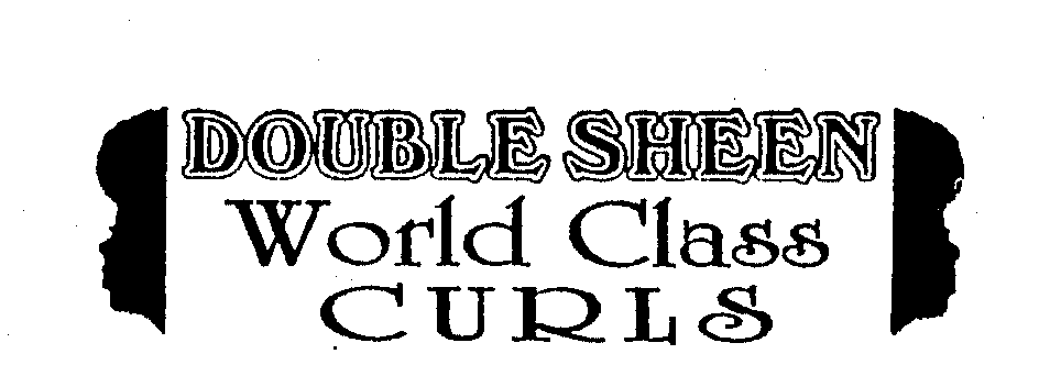 DOUBLE SHEEN WORLD CLASS CURLS