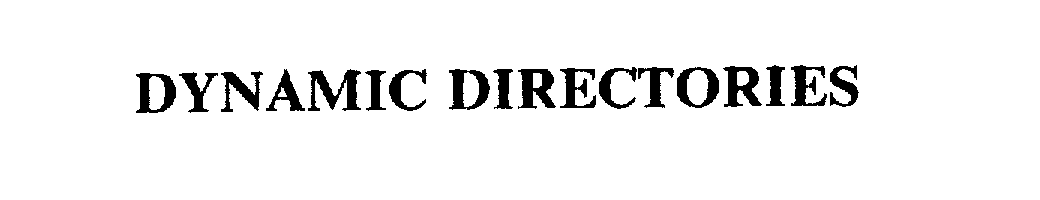  DYNAMIC DIRECTORIES